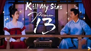 PREVIEW-EP13 Kill My Sins (2025)