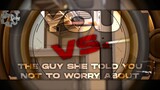 (VALORANT) YOU vs. THE GUY SHE TOLD YOU NOT TO WORRY ABOUT