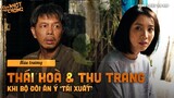 Thái Hòa &Thu Trang mang song tấu đầy cảm xúc trong phim CON NHÓT MÓT CHỒNG || ĐANG CHIẾU TẠI RẠP