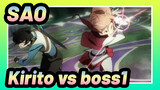Đao kiếm thần vực |【HP/Câu chuyện chính】Kirito vs boss1