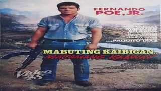 LUMANG SINE : MABUTING KAIBIGAN, MASAMANG KAAWAY (1991) FULL MOVIE