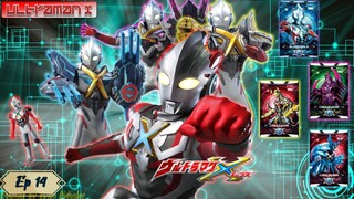 Ultraman X ตอน 14 พากย์ไทย