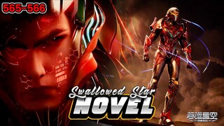 រឿង Novel Swallowed Star Ep565-566 | Broraa Anime