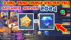 3 Hal Yang Harus Kalian Tau Tentang Advance Server 2024⁉️- Mobile Legends