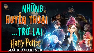 Khám Phá Game - Những Huyền Thoại Trong Harry Potter Magic Awakened | Mọt Game Mobile