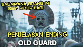 TERNYATA BEGINI CARANYA SI KARAKTER INI BISA HIDUP LAGI ‼️ | PENJELASAN ENDING THE OLD GUARD