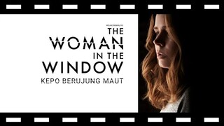 review The Woman in the Window: Kepo Berujung Maut