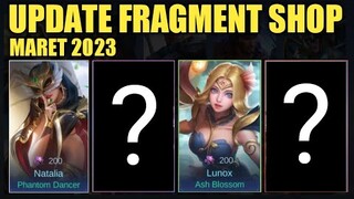 PENJELASAN UPDATE FRAGMENT SHOP MARET 2023 !! APAKAH ADA SKIN YANG KALIAN SUKA ?