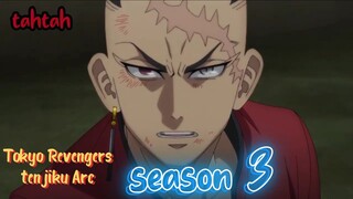 Tokyo Revengers_Tenjiku Arc season 3👊 trailer 2 broadcast in October 3, 2023🔥🔥.