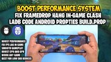 LADB CODES ANDROID PROPERTIES IMPROVE PERFORMANCE SYSTEM BOOST CPU % GPU FIX FRAMEDROP LAG ANY GAMES