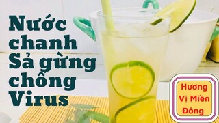 Cách Nấu Nước Chanh Sả Gừng An Toàn Đơn Giản Tại NhàTăng Sức Đề Kháng Chống  Lại Virut  Giảm Cân 118