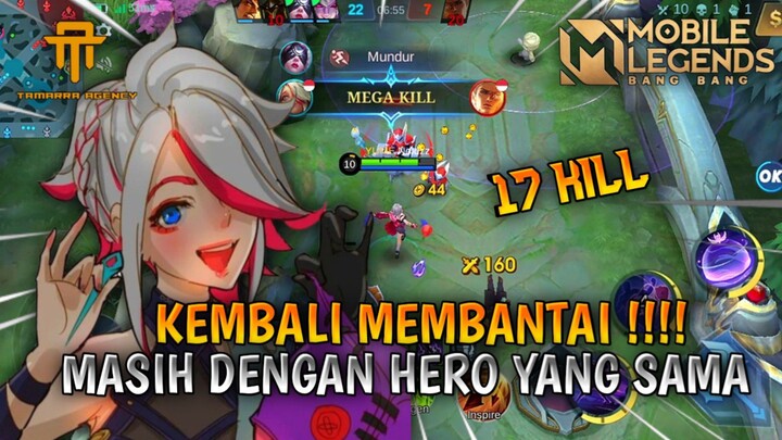 MASIH HERO YANG SAMA !!!KEMBALI MEMBANTAI LANE OF DOWN | GAMEPLAY MLBB