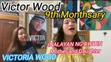 VICTOR WOOD 9th Monthsary | Victoria Wood and her Mommy Sing a song for Victor Wood #victorwood
