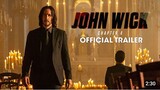 JOHN WICK Chapter 4 Official Trailer 2023