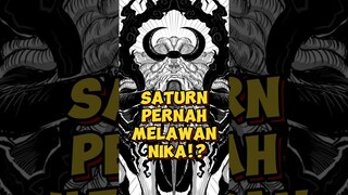 Benarkah Gorosei Saturn Pernah Melawan Sun God Nika atau Joyboy ❓ | One Piece #shorts