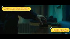 Marry my Dead Body Full Movie(BL Movie)Taiwan [Eng Sub]