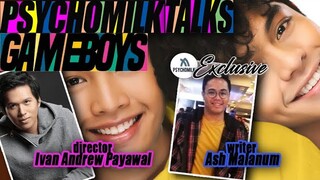 GAMEBOYS the Game Makers | Direk Ivan & Writer Ash Talks to PsychoMilk