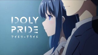 IDOLY PRIDE (EPISODE 01-12)