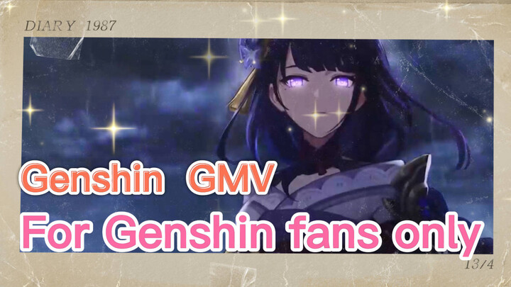 [Genshin  GMV]   For Genshin fans only