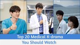 Top 20 Medical K-Drama You Should Watch