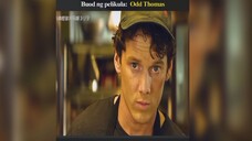 BUOD NG PELIKULA ODD THOMAS