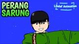 Lihdaf & Friends Season 1 Ep.15 | PERANG SARUNG - Spesial Ramadhan