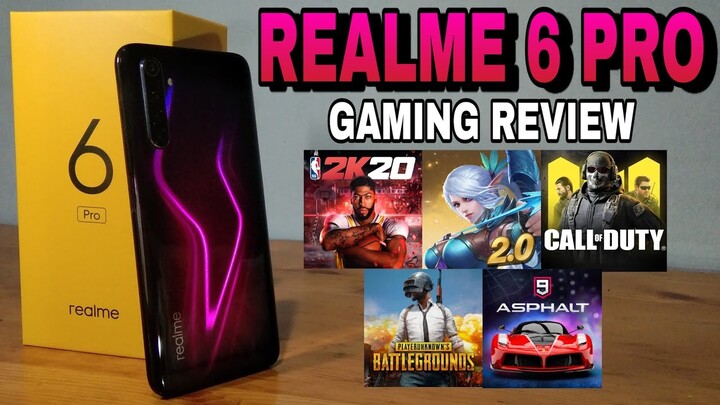 REALME 6 PRO GAMING REVIEW (NBA 2K20, ML, CODM, ETC.) - PHILIPPINES