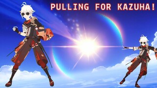 Pulling for Kazuha || Genshin Impact