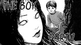 "Junji Ito's Boy Part 2" Animated Horror Manga Story Dub and Narration