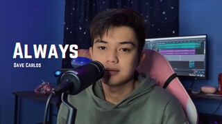 Always - Daniel Caesar | Dave Carlos (Cover)