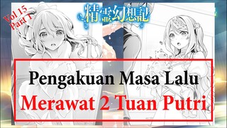 LN Seirei Gensouki Volume 15 Part 1 | Rangkuman LN Seirei Gensouki