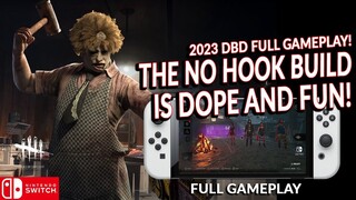 TROLLING WITH NO HOOK BUILD END IN A DISASTER. LOL DEAD BY DAYLIGHT SWITCH 303