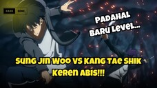 Sung Jin Woo vs Kang Tae Shik Keren Banget!