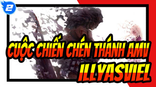 [Cuộc chiến chén thánh AMV] Illyasviel_2