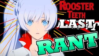 RWBY Ice Queendom RANT: RT Failed it's Community Today