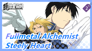 [Fullmetal Alchemist] Steely Heart--- To All Fullmetal Alchemist's Fans_2