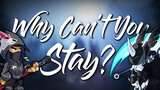 Why Can't You Stay? - A Brawlhalla Montage
