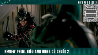 (P10) Siêu Anh Hùng Củ CHuối #ReviewPhim