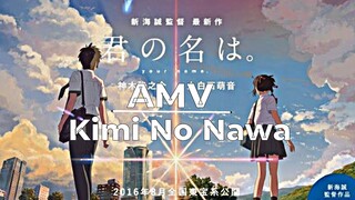 AMV Kimi No Nawa | Separuhku