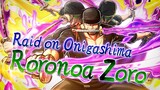 『ONE PIECE BOUNTYRUSH』Raid on Onigashima Roronoa Zoro