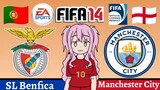 Miyako FIFA 14 | SL Benfica VS Manchester City