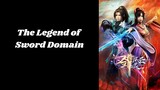 The Legend of Sword Domain Ep.139 Sub Indo