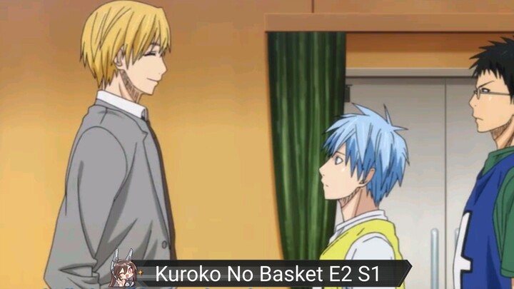 Bertemunya dengan Kise kiseki no sedai | Kuroko No Basket Eps 2