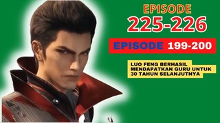 Alur Cerita Swallowed Star Season 2 Episode 199-200 | 225-226