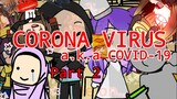 Corona Virus | [Animation Part 2]