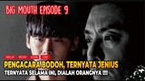Pura-pura Bodoh Ternyata Jenius, Alur Cerita Drama Korea Big Mouth Episode 9