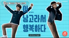 All Boys High ep.9