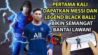 AKHIRNYA GW DAPATKAN MESSI DAN LEGEND BLACK BALL PERTAMA KALINYA! SENANG BANGET! BANTAI! NGAKAK!