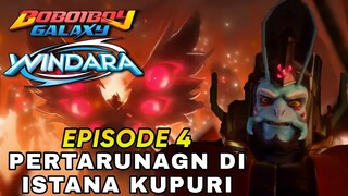 PERUBAHAN KEKUATAN RERAMOS || Boboiboy Galaxy Windara Episode 4 Pertarungan Di Istana Kupuri Promo