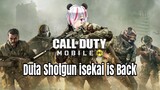 Duta Shotgun isekai is back Call Of Duty Mobile